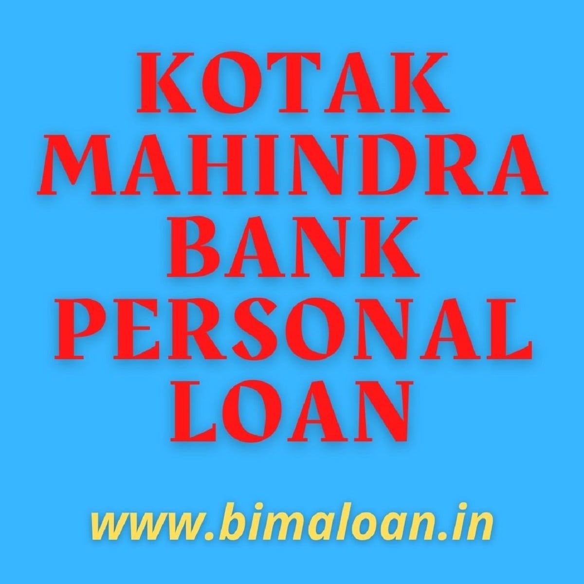 Kotak Mahindra Bank Personal Loan Apply Online मात्र 2 मिनट में | Best in 2021