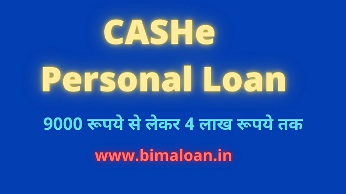 CASHe Instant Personal Loan 