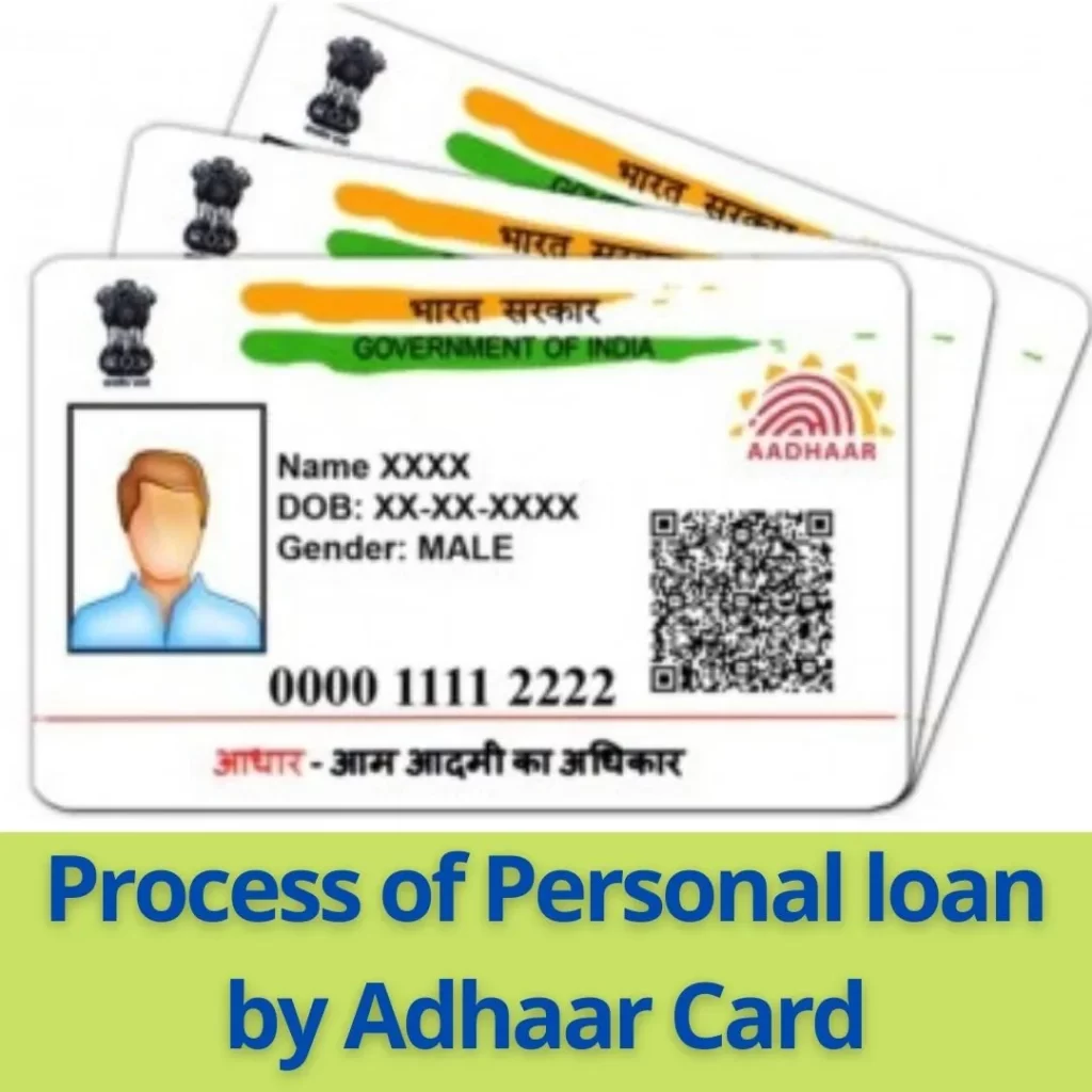 Process of Personal loan by Adhaar Card