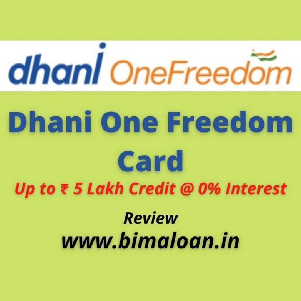 Dhani One Freedom Card, Up to ₹ 5 Lakh Credit @ 0% Interest |धनी वन फ्रीडम कार्ड|