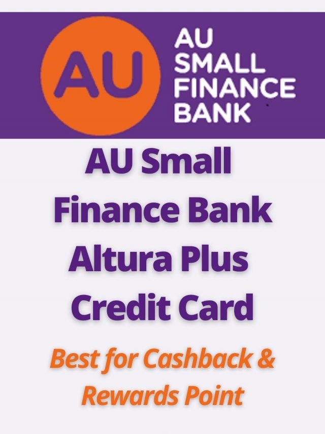 AU Small Finance Bank Altura Plus Credit Card