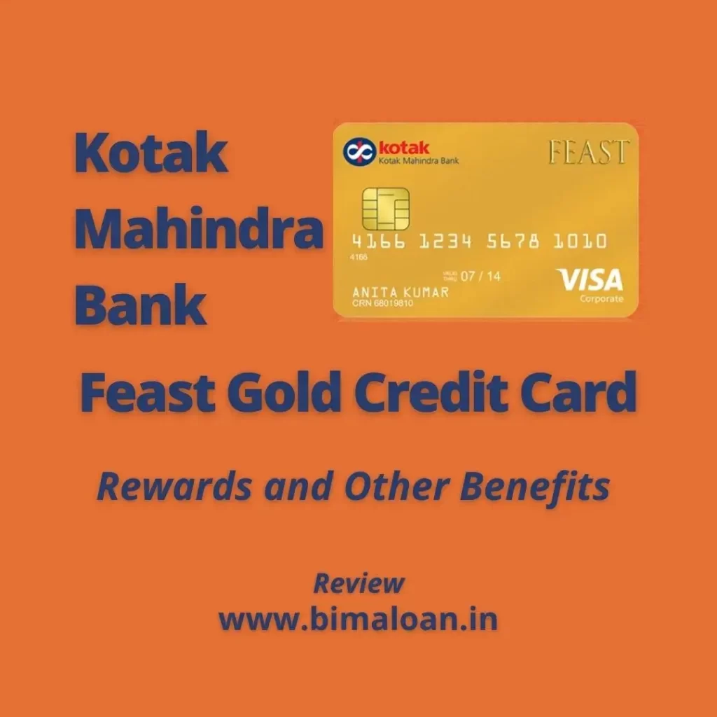 Kotak Mahindra Bank Feast Gold Credit Card : Rewards Point And Other Benefits
