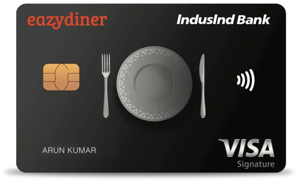 EazyDiner IndusInd Bank Credit Card घूमने एवं खानपान के शौकीन लोगों के लिए