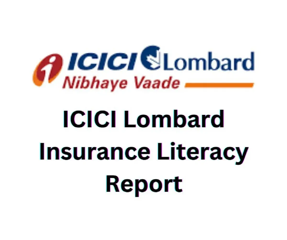ICICI Lombard Insurance Literacy Report
