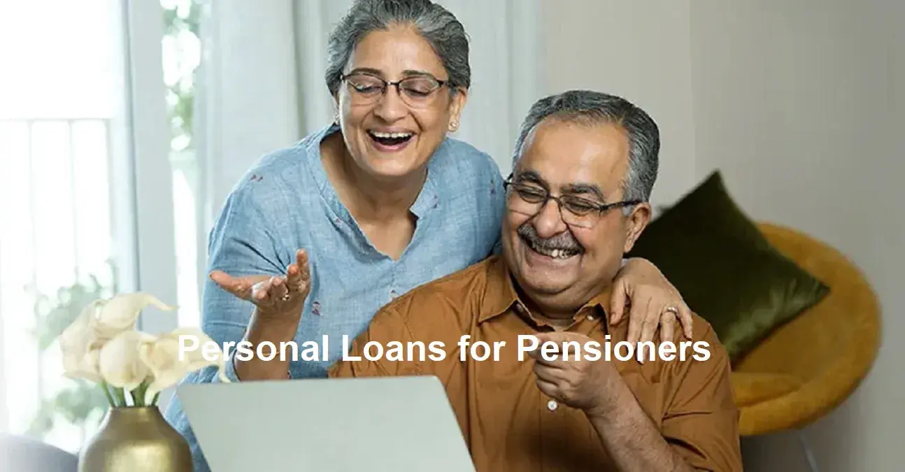 Personal Loans for Pensioners